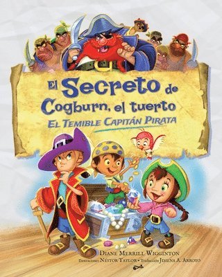 Diane Merrill Wigginton - secreto de Cogburn, el tuerto El temible capitán pirata, Häftad