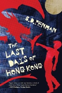bokomslag The Last Days of Hong Kong