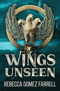 bokomslag Wings Unseen