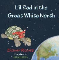 bokomslag L'Il Red in the Great White North