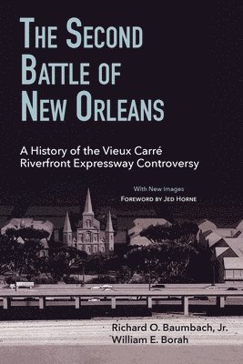 bokomslag The Second Battle of New Orleans