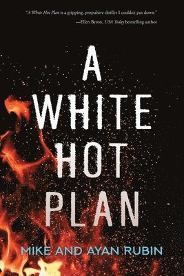 bokomslag A White Hot Plan