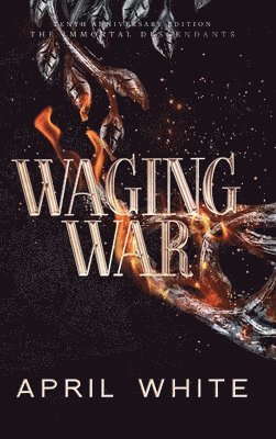 April White - Waging War, Inbunden