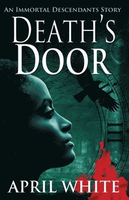 April White - Death's Door, Häftad