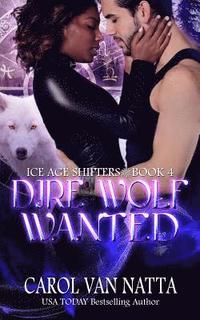 bokomslag Dire Wolf Wanted