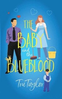 bokomslag The Baby and the Blueblood