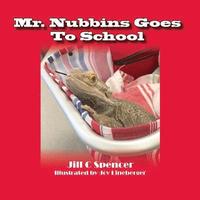 bokomslag Mr. Nubbins Goes To School
