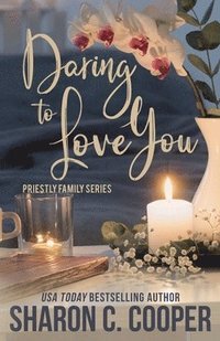bokomslag Daring to Love You