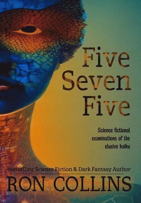 Ron Collins - Five Seven Five, Inbunden