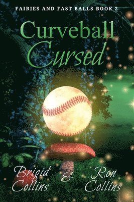 Ron Collins, Brigid Collins - Curveball Cursed, Häftad