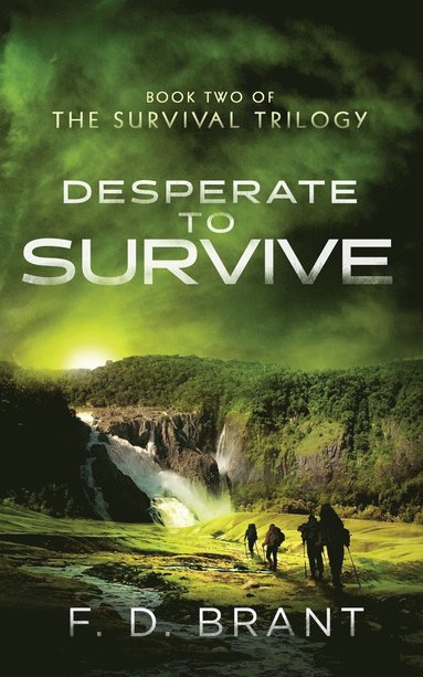 F D Brant - Desperate to Survive, Häftad