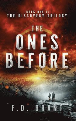 F D Brant, F. D. Brant - Ones Before, Häftad