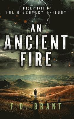 An Ancient Fire 1