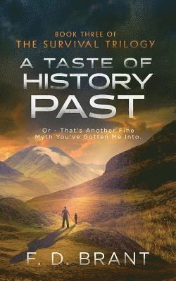 F D Brant - Taste of History Past, Häftad