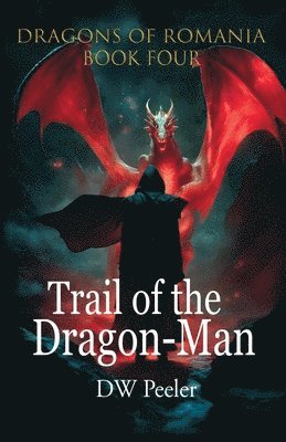 Trail of the Dragon-Man 1