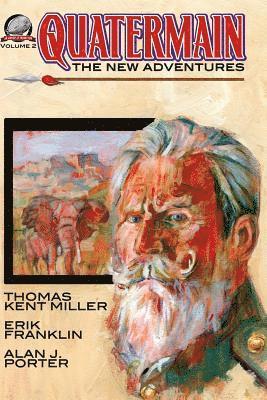 Erik Franklin, Alan J. Porter - Quatermain: The New Adventures Volume Two, Häftad