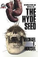 bokomslag The Hyde Seed