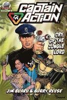 Jim Beard - Captain Action: Cry of the Jungle Lord, Häftad