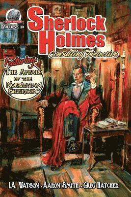 Aaron Smith, Greg Hatcher - Sherlock Holmes: Consulting Detective Volume 10, Häftad