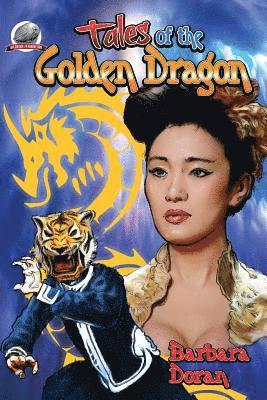 Barbara Doran - Tales of the Golden Dragon, Häftad