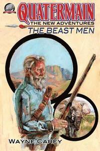 bokomslag Quatermain: The New Adventures-The Beast Men