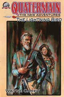 Quatermain: The New Adventures Volume 4: The Lightning Bird 1