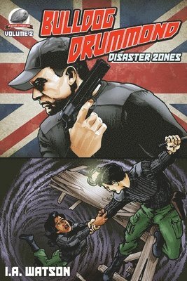 I. a. Watson - Bulldog Drummond: Disaster Zones, Häftad