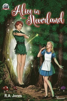 R. a. Jones - Alice in Neverland, Häftad