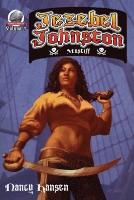 Nancy Hansen - Jezebel Johnston: Mastiff, Häftad