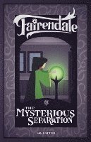 The Mysterious Separation