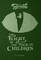 The Flight of the Magical Children 1