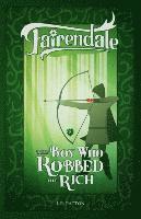 L. R. Patton - The Boy Who Robbed the Rich, Häftad