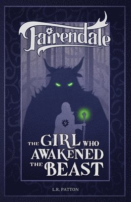 The Girl Who Awakened the Beast 1