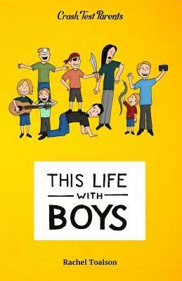 bokomslag This Life with Boys