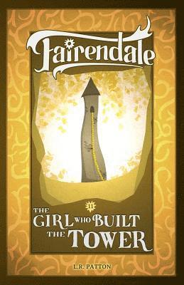 Girl Who Built the Tower