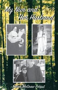 bokomslag My Nun and Her Husband
