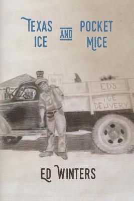 Texas Ice and Pocket Mice 1