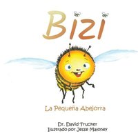 bokomslag Bizi la Pequeña Abejorra