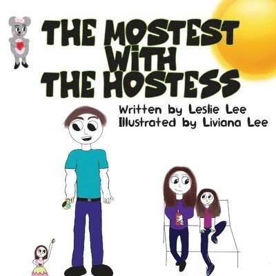 Leslie Lee - Mostest With The Hostess, Häftad