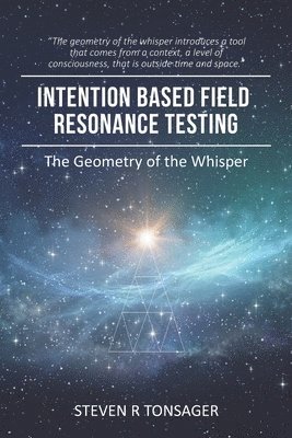 Intention Based Field Resonance Testing
