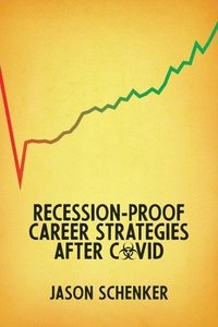 bokomslag Recession-Proof Career Strategies After COVID