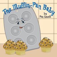 bokomslag The Muffin-Pan Baby