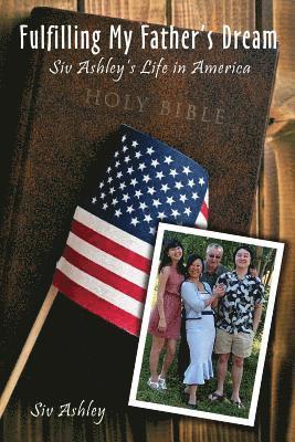 Fulfilling My Father's Dream