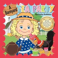 bokomslag A Barnyard Tea Party