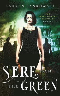 Sere from the Green 1