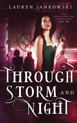 Through Storm and Night 1