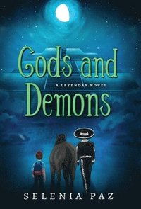 bokomslag Gods and Demons