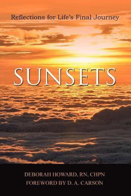Deborah Howard - Sunsets: Reflections for Life's Final Journey, Häftad