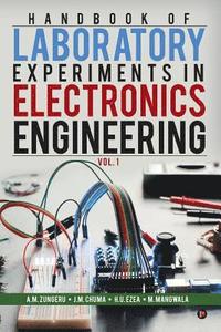 bokomslag Handbook of Laboratory Experiments in Electronics Engineering Vol. 1