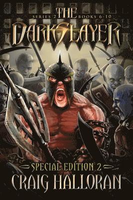 The Darkslayer: Series 2 Special Edition #2 (Bish and Bone Series 6 - 10): Sword and Sorcery Adventures 1